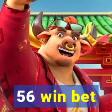 56 win bet